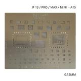 AMAOE IP 13 / PRO / MAX / MINI / A15 STAMPO METALLICO DEGLI IC PER APPLE IPHONE 13 / 13 PRO / 13 PRO MAX / 13 MINI / A15 0.12MM